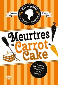 Meurtres et Carrot Cake