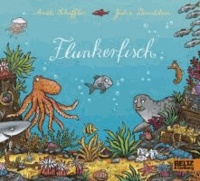 Flunkerfisch - Vierfarbiges Pappbilderbuch.