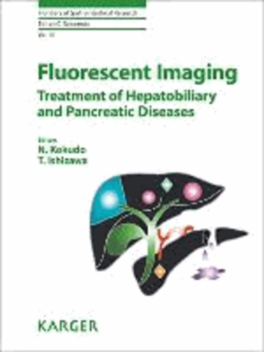 Fluorescent Imaging - Treatment of Hepatobiliary and Pancreatic Diseases.