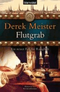 Flutgrab - Historischer Kriminalroman.