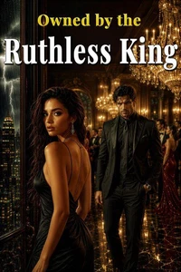 Owned by the Ruthless King He Took Her for Revenge. He Kept Her for Love.