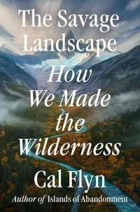 The Savage Landscape