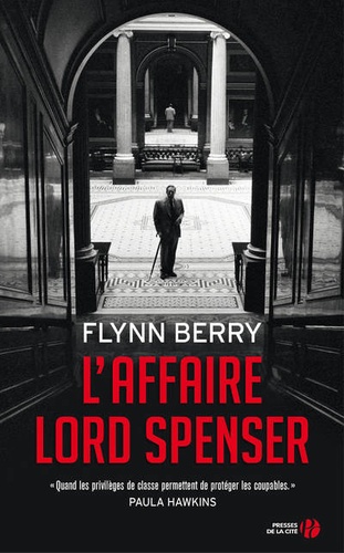 Flynn Berry - L'affaire Lord Spenser.