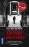 Flynn Berry - L'affaire lord Spenser.