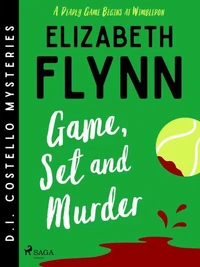 Game, Set and Murder: A cozy mystery set at the Wimbledon Championships