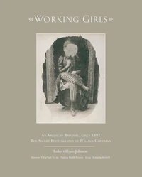 Working girls an american brothel Circa 1892