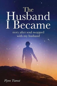 THE HUSBAND I BECAME