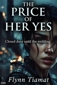 THE PRICE OF HER YES