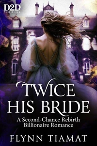 TWICE HIS BRIDE