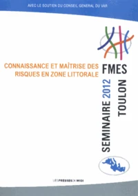 Connaissance et maîtrise des risques en zone littorale