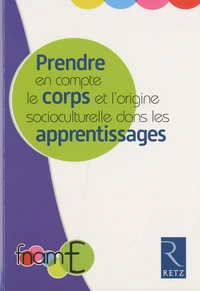 Prendre en compte le corps et l'origine socioculturelle dans les apprentissages