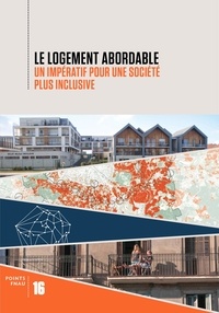 Amazon book mp3 téléchargements Le logement abordable - Un impératif pour une société plus inclusive en francais