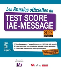 Les Annales officielles du Test Score IAE-Message