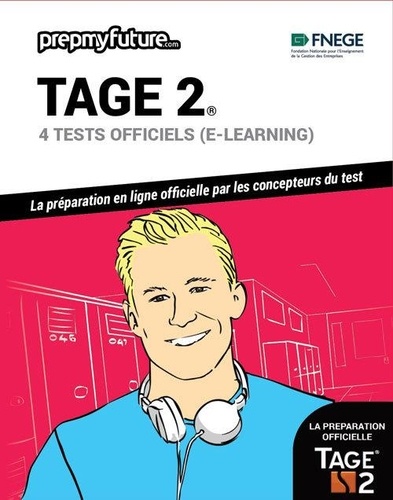 FNEGE - Tage 2® - 4 tests officiels (e-learning). Contient 1 clé d'activation.