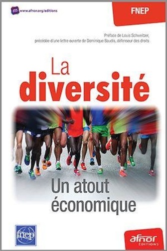  FNEP - La diversité, un atout économique.
