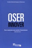  FNEP - Oser innover - Pour construire une société d'innovateurs.