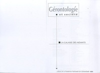 Geneviève Arfeux-Vaucher et Claudine Attias-Donfut - Gérontologie et société N° 89, Juin 1999 : La galaxie des aidants.