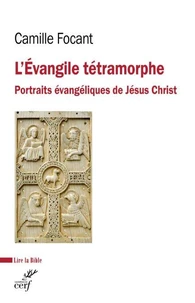 L'Evangile tétramorphe