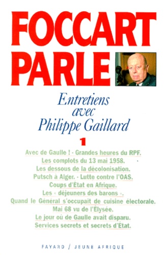 Jacques Foccart et Philippe Gaillard - .