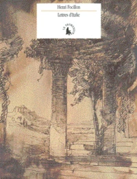 Lettres D'Italie. Correspondance Familiale 1906-1908