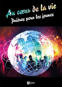 Au coeur de la vie