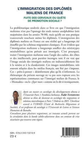 L'immigration des diplômés maliens de France. Fuite des cerveaux ou quête de promotion sociale ?