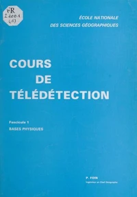 Cours de télédétection (1). Bases physiques