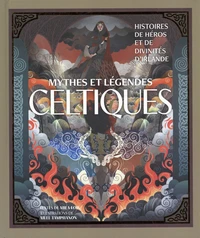 Mythes et légendes celtiques