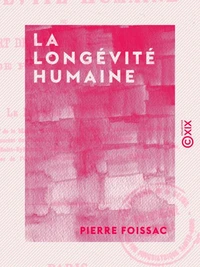 La Longévité humaine