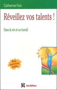 Réveillez vos talents !