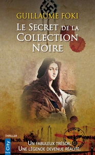Le secret de la Collection Noire