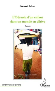 L'odyssée d'un enfant dans un monde en dérive