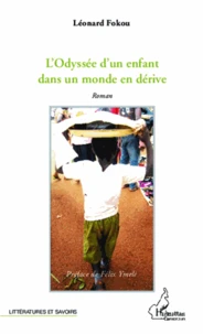 L'odyssée d'un enfant dans un monde en dérive