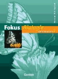Fokus Biologie 2. Schülerbuch. Gymnasium Rheinland-Pfalz und Saarland.