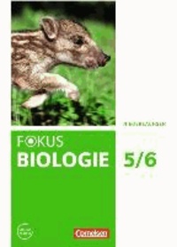 Fokus Biologie 5./6. Schuljahr. Schülerbuch Niedersachsen.