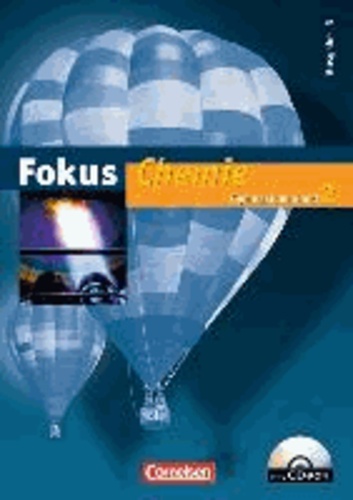 Fokus Chemie 2. Ausgabe N - Schülerbuch mit CD-ROM.