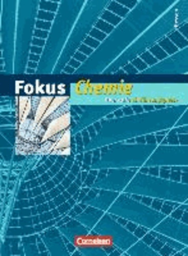Fokus Chemie. Einführungsphase Oberstufe. Schülerbuch. Hessen.