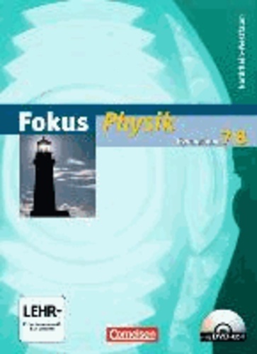 Fokus Physik 7/8 - Schülerbuch mit CD-ROM - Gymnasium Nordrhein-Westfalen.