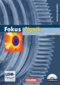Fokus Physik 9. Schuljahr. Schülerbuch. Gymnasium Nordrhein-Westfalen.