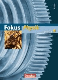 Fokus Physik  9. Schuljahr. Schülerbuch. Gymnasium Hessen.