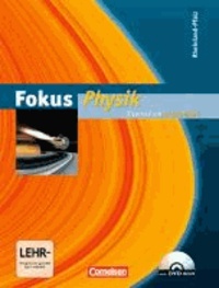 Fokus Physik Gesamtband. Schülerbuch mit CD-ROM. Gymnasium Rheinland-Pfalz.