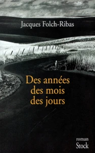 Des Annees Des Mois Des Jours