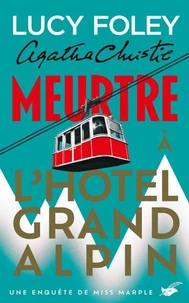 Meurtre à l'Hôtel Grand Alpin