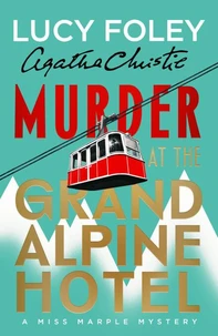 Murder at the Grand Alpine Hotel