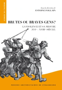 Brutes ou braves gens ?