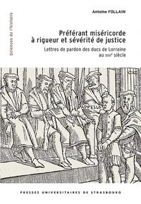 Préférant miséricorde à rigueur et sévérité de justice