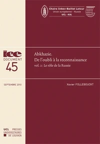 Abkhazie : de l'oubli à la reconnaissance