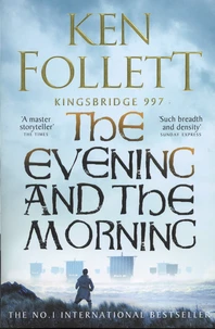 The Evening and the Morning