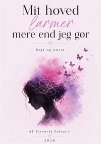 Mit hoved larmer mere end jeg gør