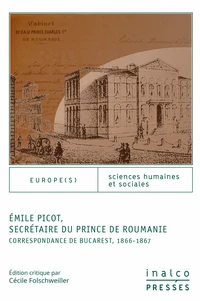 Emile Picot, secrétaire du prince de Roumanie